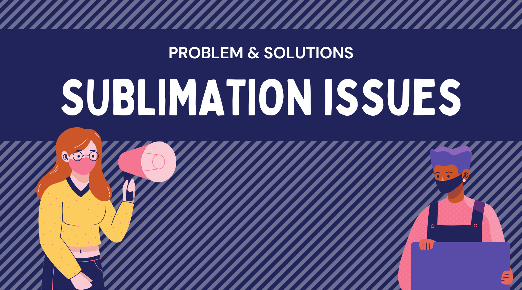 6 Common Sublimation Issues & How to Fix Them