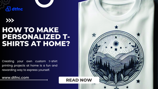 How to Make Personalized T-Shirts at Home?