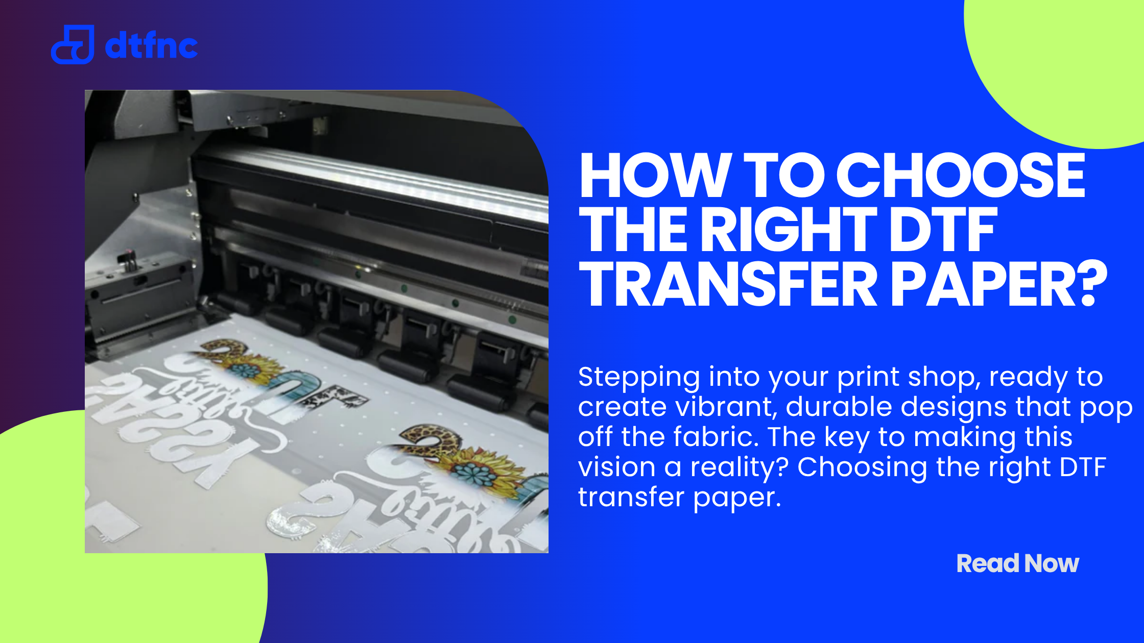 How to Choose the Right DTF Transfer Paper?