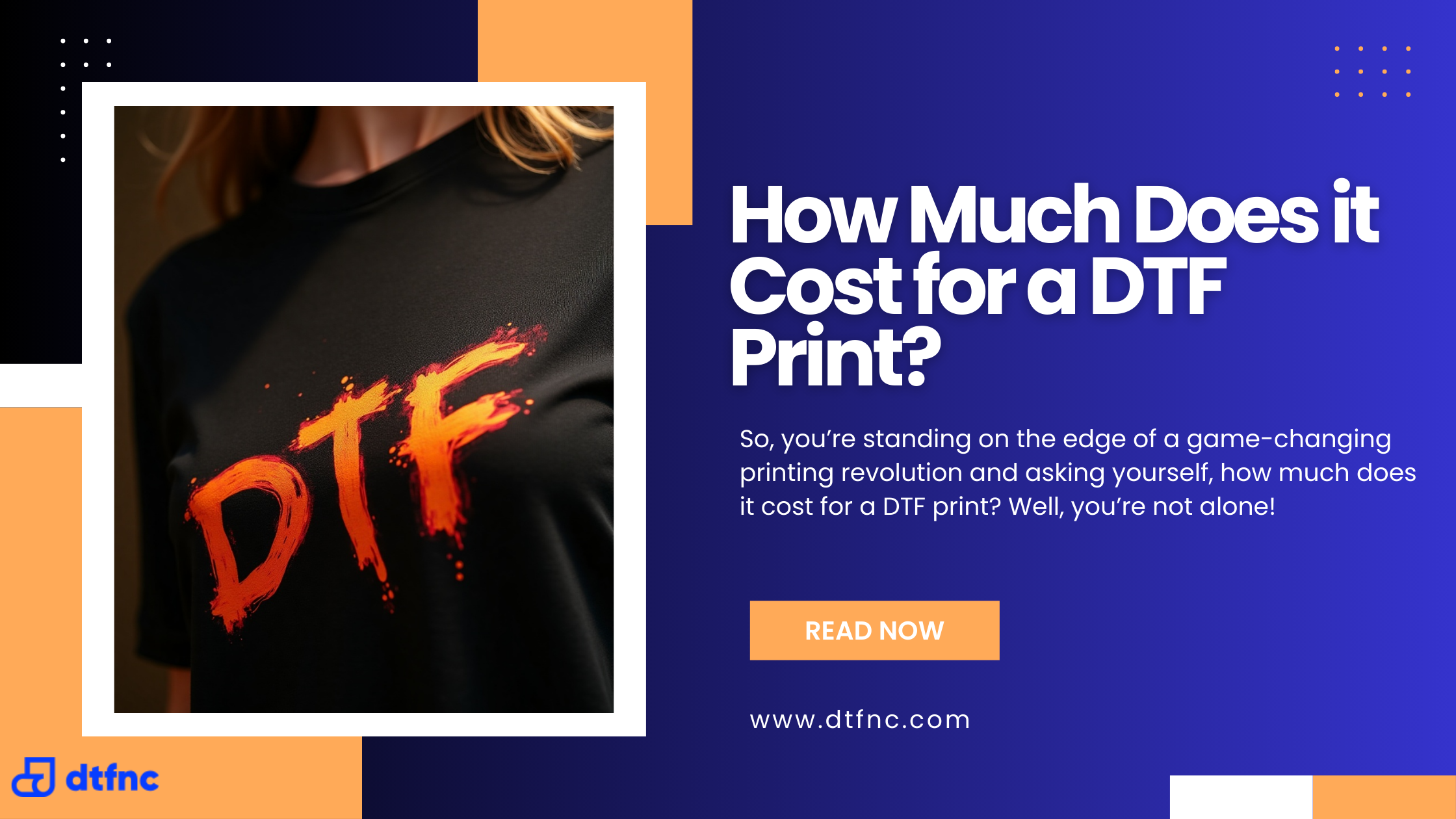 How Much Does it Cost for a DTF Print?