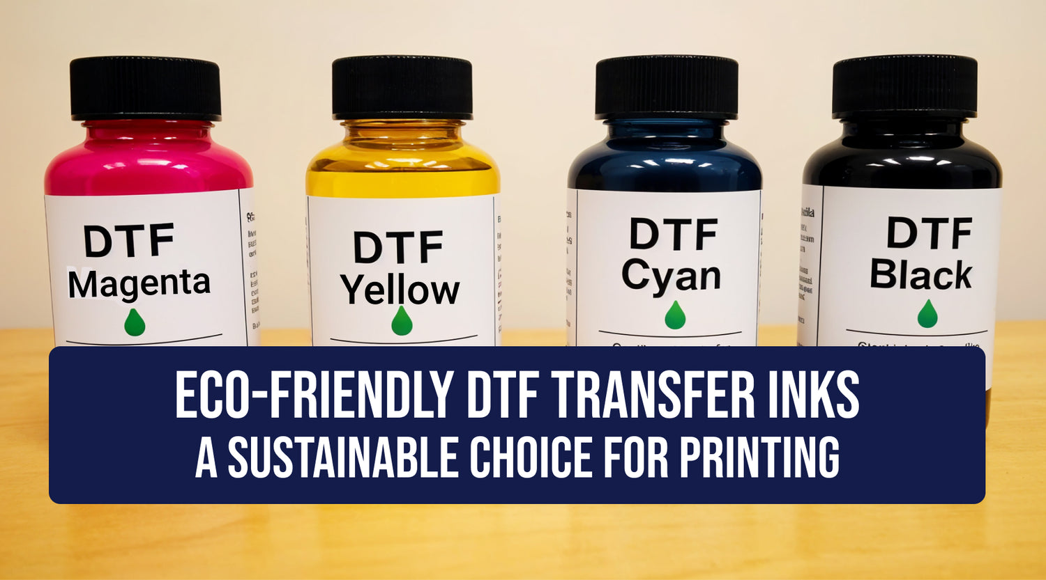 Eco-Friendly DTF Transfer Inks: Sustainable Printing Solution – DTF ...