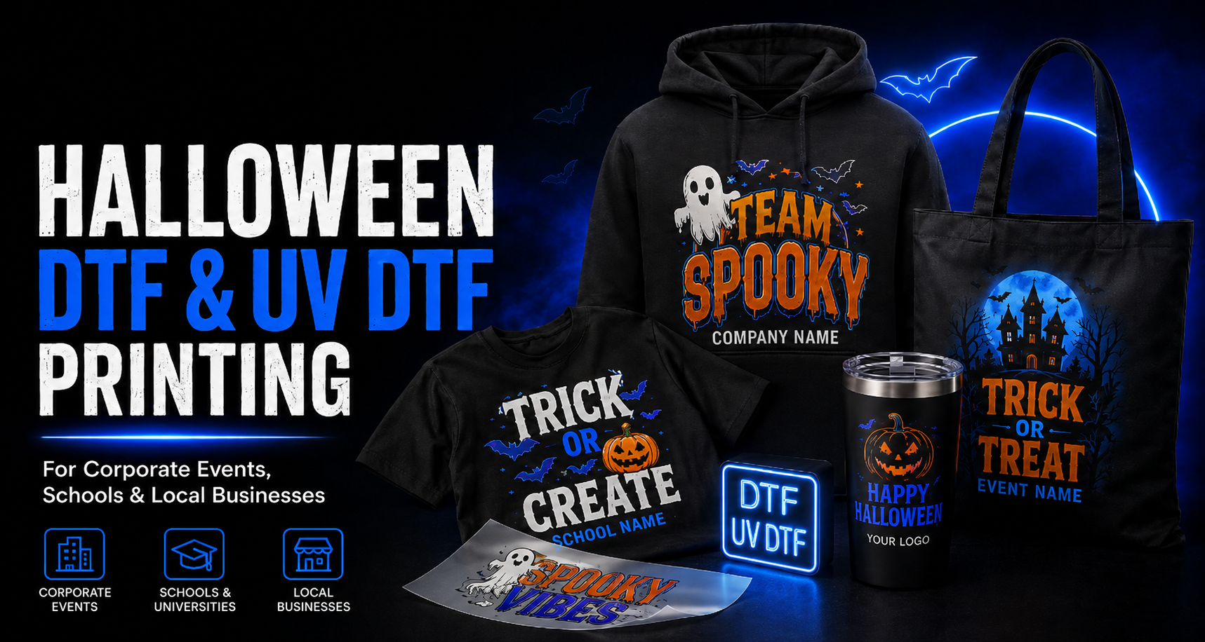 Halloween DTF and UV DTF printing for corporate events, schools, and local businesses