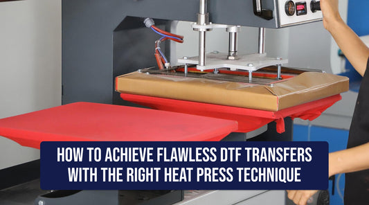 How to Achieve Flawless DTF Transfers with the Right Heat Press Technique