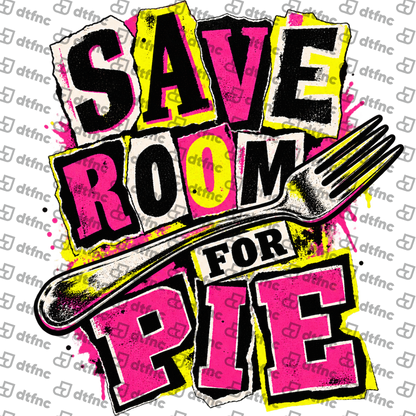Thanksgiving - Save Room for Pie