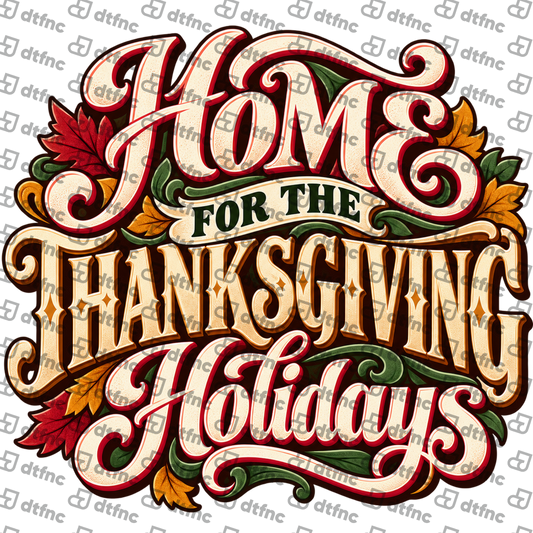 Thanksgiving - Home for the Thanksgiving Holidays