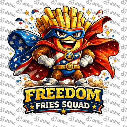 4th of July - Freedom Fries Squad