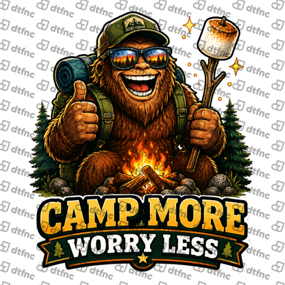 4th of July - Camp More Worry Less Bigfoot