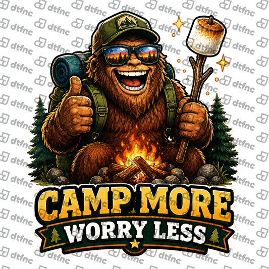 4th of July - Camp More Worry Less Bigfoot