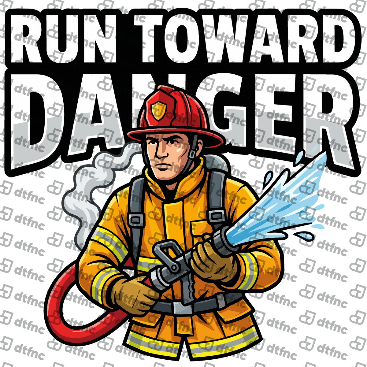 Occupation - Run Toward Danger Firefighter