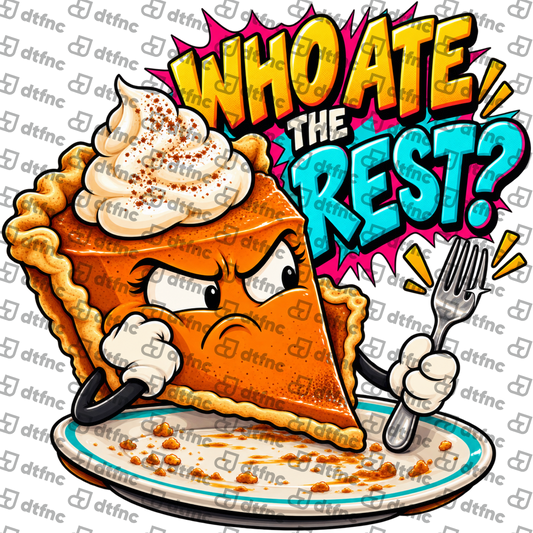 Thanksgiving - Who Ate the Last Slice?