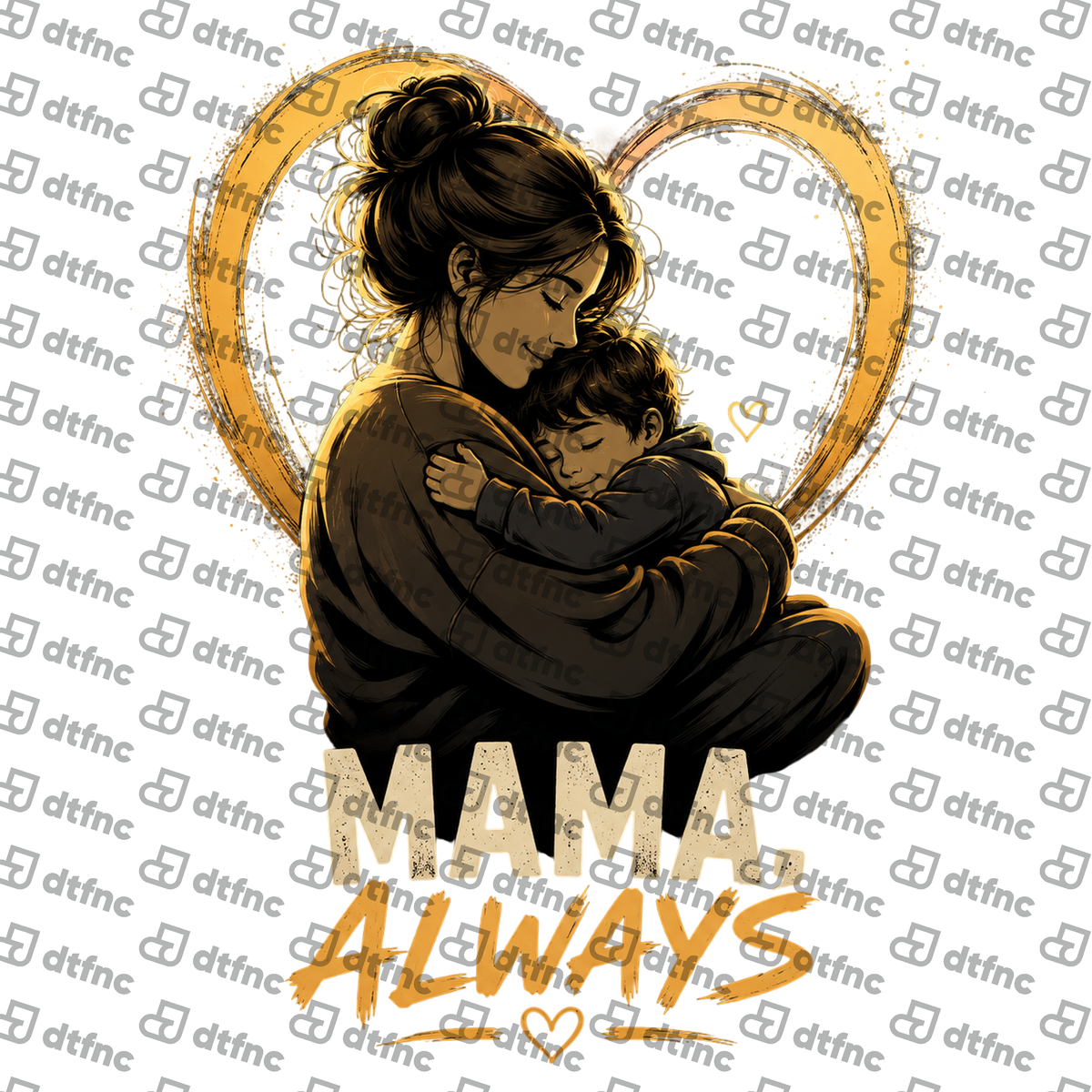 Mother's Day - Mama Always