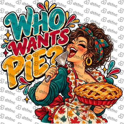 Thanksgiving - Who Wants Pie? Queen