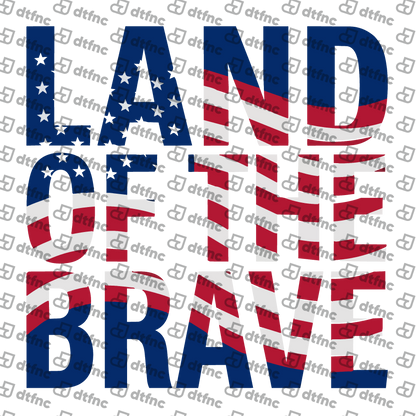 4th of July - Land of the Brave