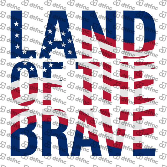 4th of July - Land of the Brave