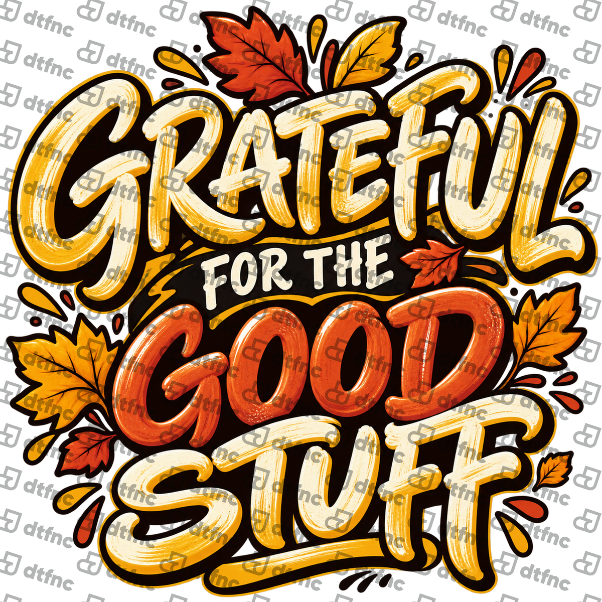 Thanksgiving - Grateful for the Good Stuff
