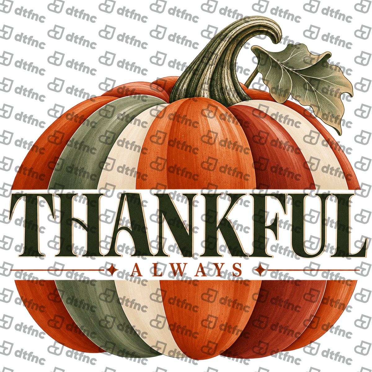 Thanksgiving - Thankful Always Pumpkin