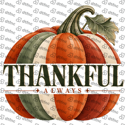 Thanksgiving - Thankful Always Pumpkin