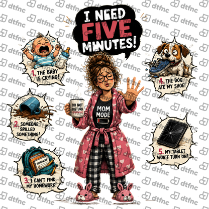 Mother's Day - Mom Mode: Five More Minutes
