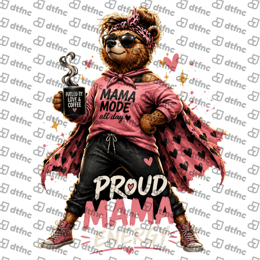 Mother's Day - Proud Mama Energy