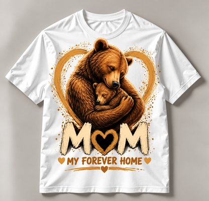Mother's Day - Mom, My Forever Home